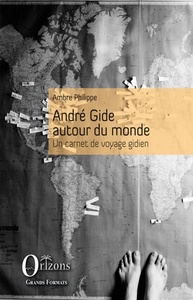 André Gide autour du monde