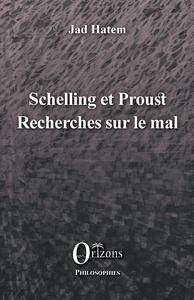 Schelling et Proust