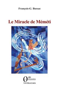 Le Miracle de Méméti