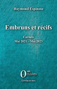 Embruns et récifs