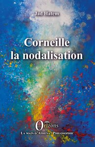 Corneille la nodalisation