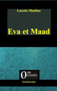 Eva et Maad