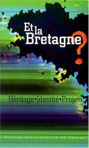 ET LA BRETAGNE?
