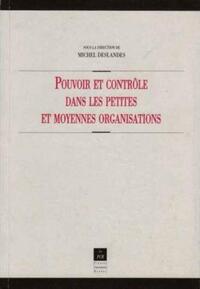 POUVOIR ET CONTROLE DANS LES PETITES ET MOYENNES ORGANISATION