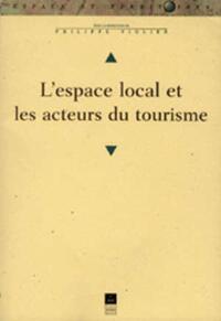 ESPACE LOCAL ET AUTEURS DU TOURISME