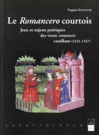 ROMANCERO COURTOIS 1421 1551