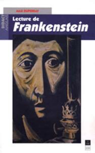 LECTURE DE FRANKENSTEIN