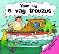 Yann hag e vag trouzus