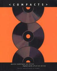 COMPACTS OEUVRES NUMERIQUES SUR CD ROM