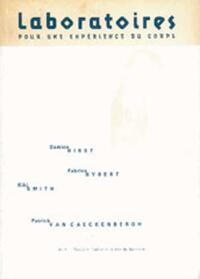 LABORATOIRES POUR UNE EXPERIENCE DU CORPS