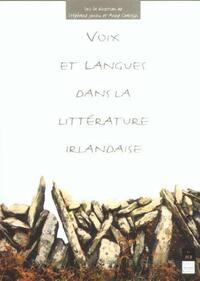 VOIX ET LANGUES DANS LA LITTERATURE IRLANDAISE