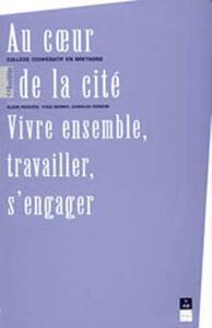 AU COEUR DE LA CITE