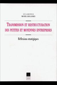 TRANSMISSION ET RESTRUCTURATION