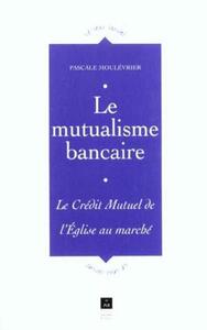 MUTUALISME BANCAIRE