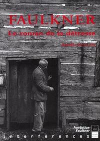 FAULKNER LE ROMAN DE LA DETRESSE
