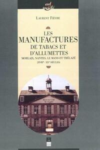 MANUFACTURES DE TABAC ET D ALLUMETTES