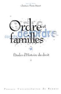 ORDRE ET DESORDRE DANS LES FAMILLES