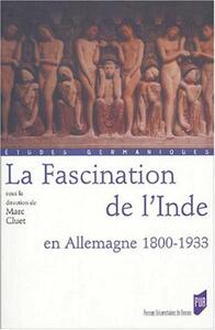 FASCINATION DE L INDE EN ALLEMAGNE 1815-1933