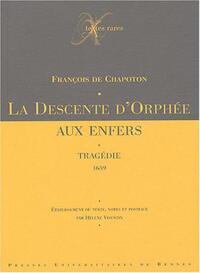 DESCENTE D ORPHEE AUX ENFERS