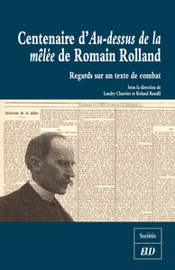 Centenaire d'au dessus de la melee de romain rolland