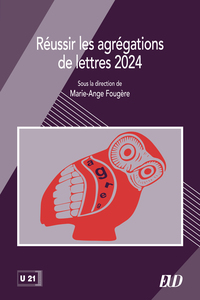REUSSIR LES AGREGATIONS DE LETTRES 2024