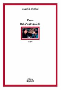 Karma/ visite d'un pere a son fils