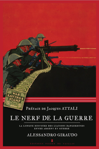 LE NERF DE LA GUERRE - LA LONGUE HISTOIRE DES LIAI