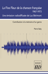 La Fine Fleur de la chanson française 1967-1973