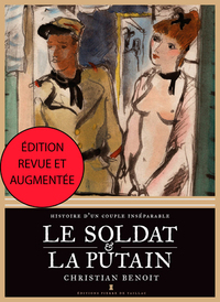 LE SOLDAT ET LA PUTAIN - HISTOIRE D'UN COUPLE INSE