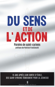 DU SENS ET DE L'ACTION. PAROLES DE SAINT-CYRIENS