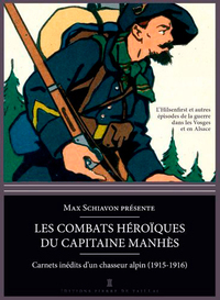 LES COMBATS HEROIQUES DU CAPITAINE MANHES - CARNET