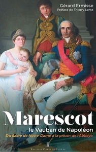 MARESCOT. LE VAUBAN DE NAPOLEON