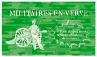 MILITAIRES EN VERVE - TRAITS D'ESPRITS ET REPARTIE