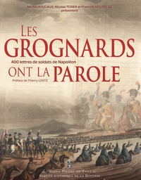 LES GROGNARDS ONT LA PAROLE