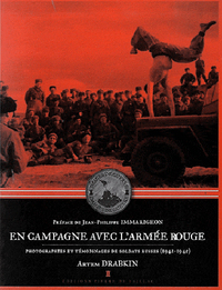 EN CAMPAGNE AVEC L'ARMEE ROUGE - PHOTOGRAPHIES ET