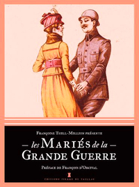 LES MARIES DE LA GRANDE GUERRE