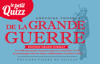 Le Petit Quizz De La Grande Guerre (Gb)