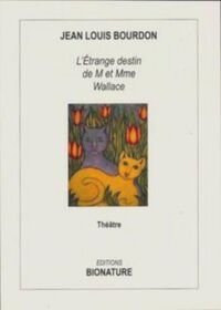 L'étrange destin de M et Mme Wallace