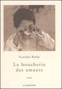 La Boucherie des Amants
