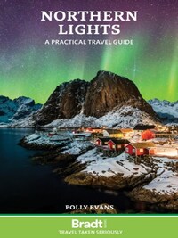 NORTHERN LIGHTS A PRACTICAL TRAVEL GUIDE