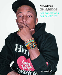 Montres de légende - Les collections des célébrités