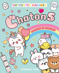 Activités Kawaii - Chatons - Apprendre en s'amusant