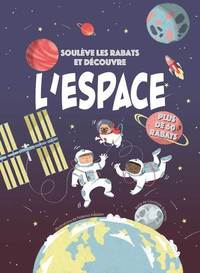 Soulève les rabats et découvre - L'espace