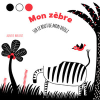 MON ZEBRE - SUR LE BOUT DE MON DOIGT