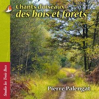 CHANTS D'OISEAUX DES BOIS ET FORETS - AUDIO