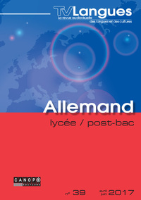 TVLANGUES ALLEMAND LYCEE POST BAC N  39  AVRIL JUIN 2017