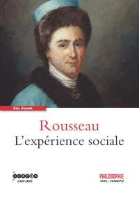 Rousseau - l'expérience sociale