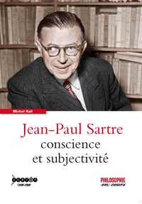 Jean-Paul Sartre - conscience et subjectivité