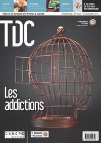 TDC 1082 : LES ADDICTIONS