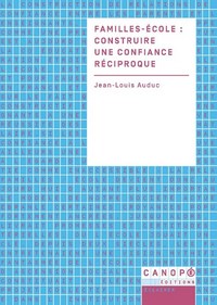 Familles-école, construire une confiance réciproque